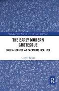 The Early Modern Grotesque