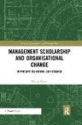 Management Scholarship and Organisational Change