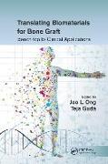 Translating Biomaterials for Bone Graft