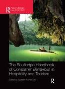 The Routledge Handbook of Consumer Behaviour in Hospitality and Tourism