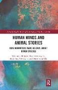 Human Minds and Animal Stories