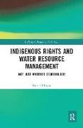 Indigenous Rights and Water Resource Management