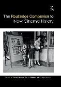 The Routledge Companion to New Cinema History