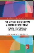 The Missile Crisis from a Cuban Perspective