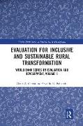 Evaluation for Inclusive and Sustainable Rural Transformation