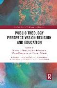 Public Theology Perspectives on Religion and Education