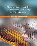 Mathematical Principles for Scientific Computing and Visualization