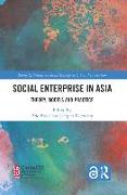 Social Enterprise in Asia