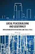 Local Peacebuilding and Legitimacy