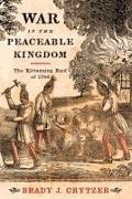War in the Peaceable Kingdom: The Kittanning Raid of 1756