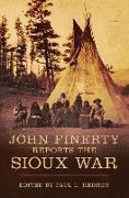 John Finerty Reports the Sioux War