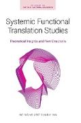 Systemic Functional Translation Studies
