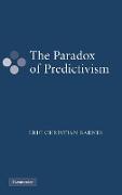 The Paradox of Predictivism