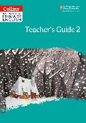 International Primary English Teacher’s Guide: Stage 2