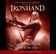 Stoneheart #2: Ironhand - Audio Library Edition