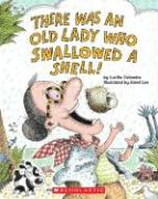 There Was an Old Lady Who Swallowed a Shell! - Audio [With Paperback Book]