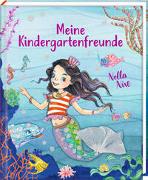 Freundebuch - Nella Nixe - Meine Kindergartenfreunde
