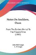 Notes On Souldern, Oxon