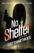 No Shelter