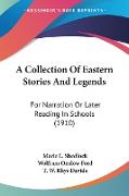 A Collection Of Eastern Stories And Legends