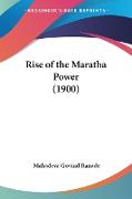 Rise of the Maratha Power (1900)