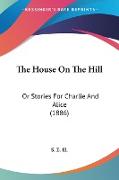 The House On The Hill