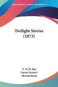 Twilight Stories (1873)