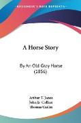 A Horse Story