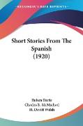 Short Stories From The Spanish (1920)