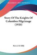 Story Of The Knights Of Columbus Pilgrimage (1920)