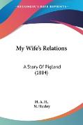 My Wife's Relations