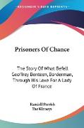 Prisoners Of Chance