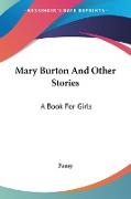 Mary Burton And Other Stories