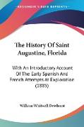 The History Of Saint Augustine, Florida