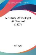 A History Of The Fight At Concord (1827)