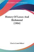 History Of Lenox And Richmond (1904)