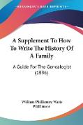 A Supplement To How To Write The History Of A Family