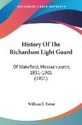 History Of The Richardson Light Guard