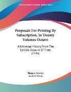 Proposals For Printing By Subscription, In Twenty Volumes Octavo