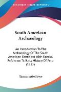 South American Archaeology
