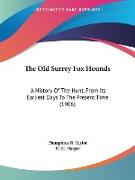 The Old Surrey Fox Hounds