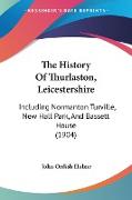 The History Of Thurlaston, Leicestershire