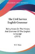 The Civil Service English Grammar