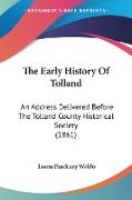 The Early History Of Tolland