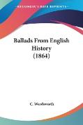 Ballads From English History (1864)