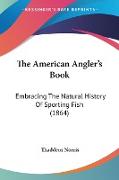 The American Angler's Book