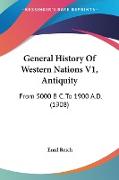 General History Of Western Nations V1, Antiquity