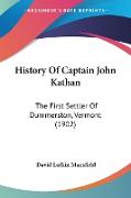 History Of Captain John Kathan