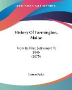 History Of Farmington, Maine