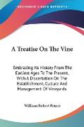 A Treatise On The Vine